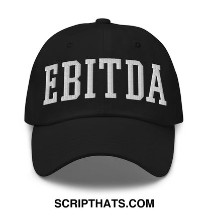Black unstructured dad hat with white embroidered ebitda lettering in classic arched collegiate font