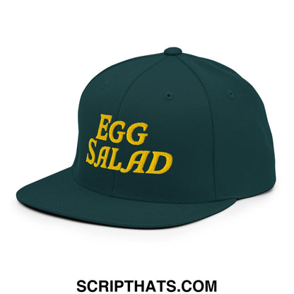 Egg Salad Embroidered Flat Bill Brim Snapback Hat Spruce