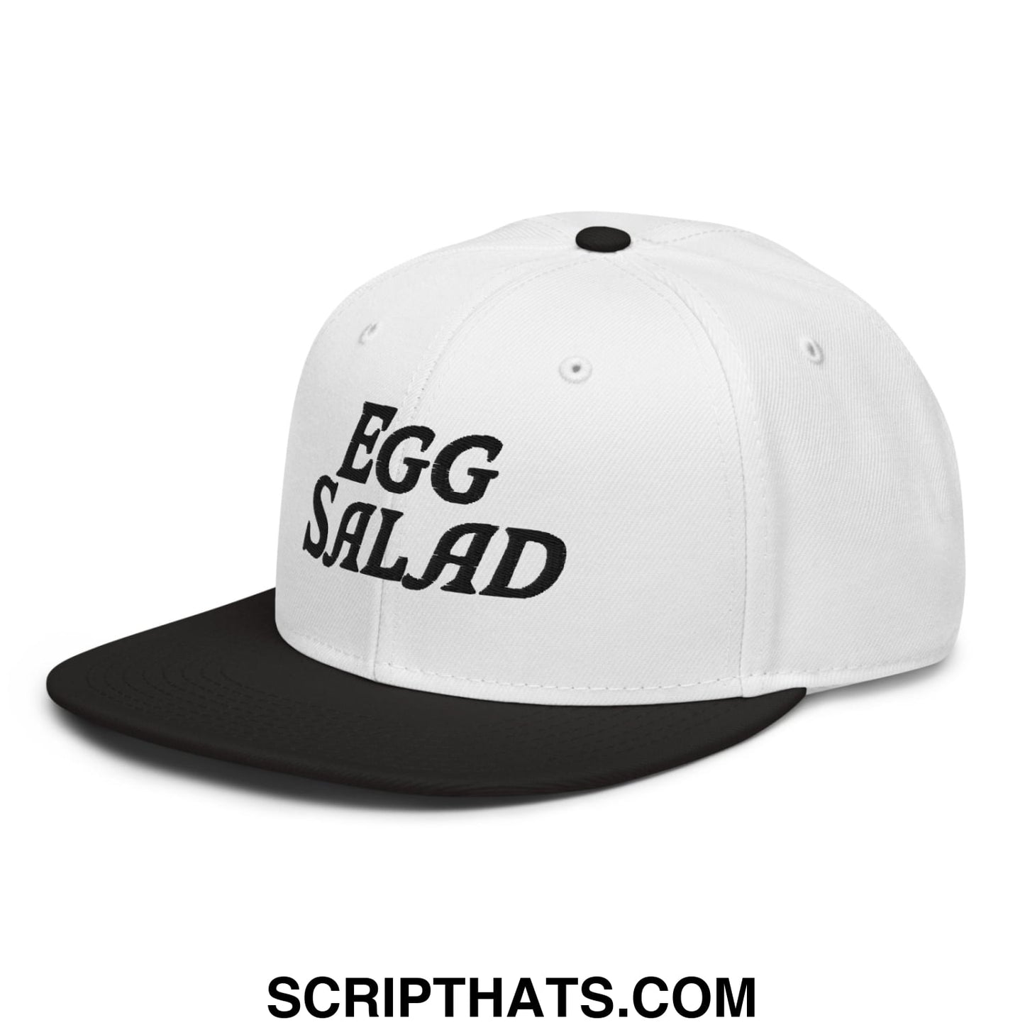 Egg Salad Embroidered Flat Brim Bill Snapback Hat Black White White