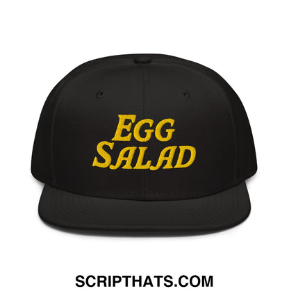 Egg Salad Embroidered Flat Brim Bill Snapback Hat Black