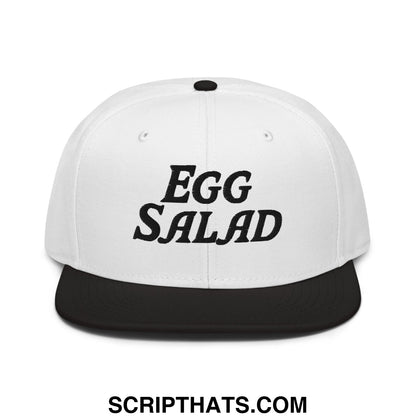 Egg Salad Embroidered Flat Brim Bill Snapback Hat Black White White