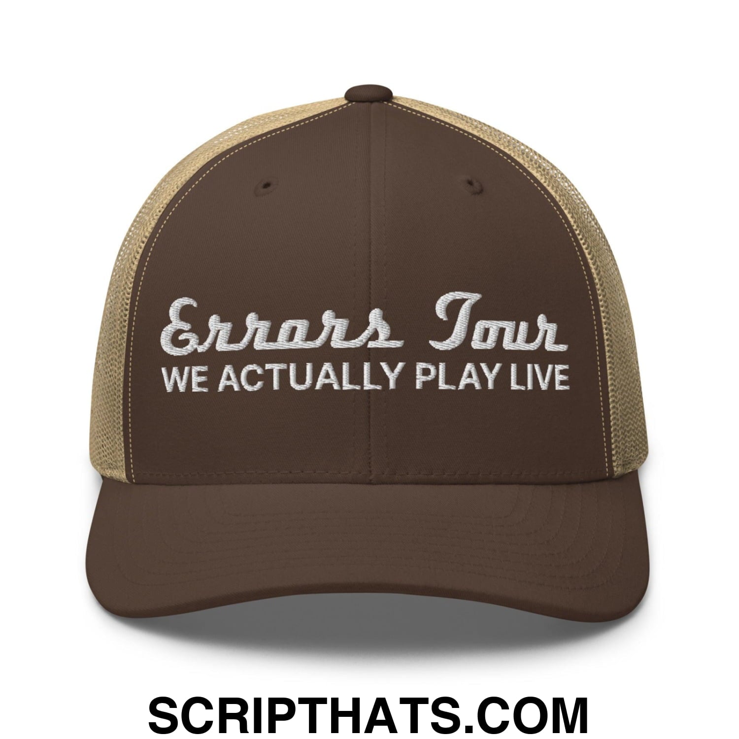 Errors Tour We Actually Play Live Retro Trucker Hat Brown Khaki