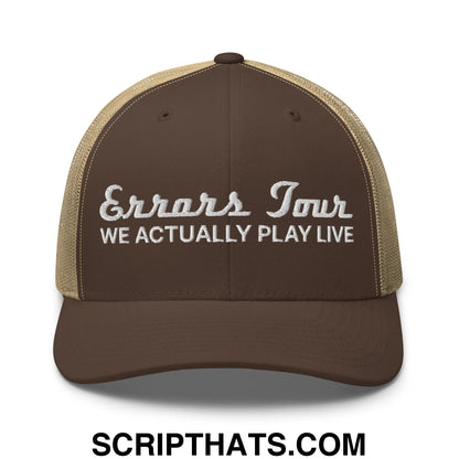 Errors Tour We Actually Play Live Retro Trucker Hat Brown Khaki