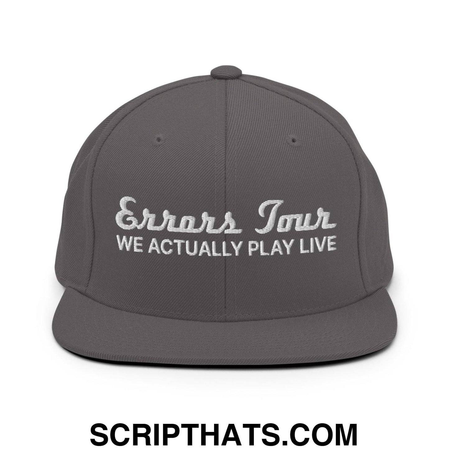Errors Tour We Actually Play Live Snapback Hat Dark Grey