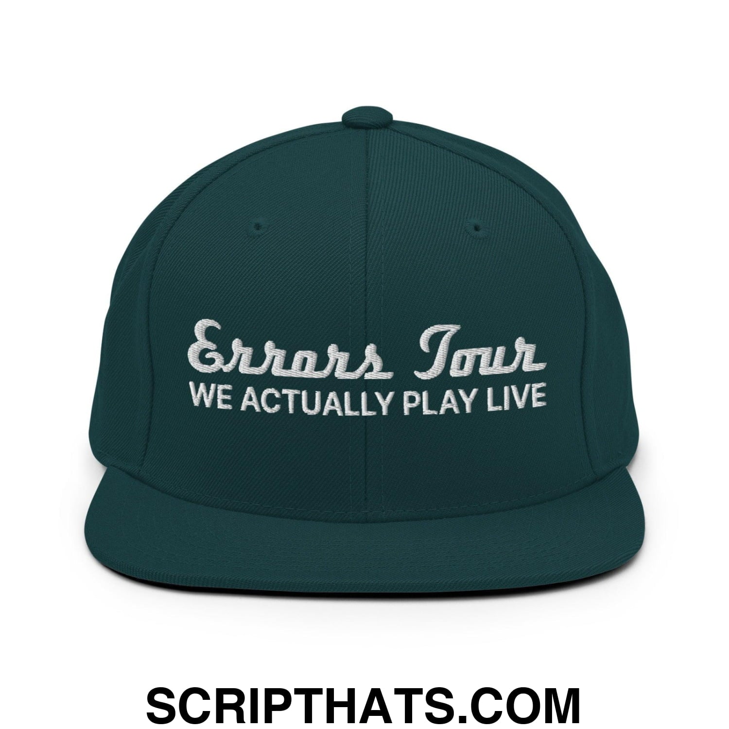 Errors Tour We Actually Play Live Snapback Hat Spruce