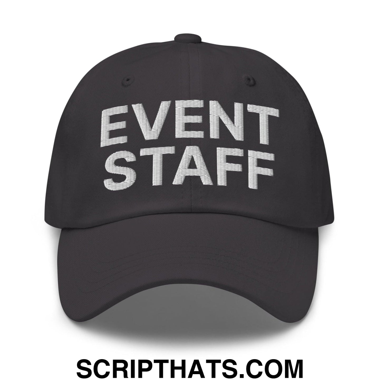 Event Staff Uniform Work Embroidered Dad Hat Dark Grey
