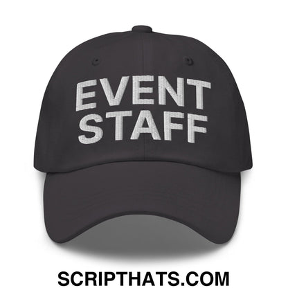 Event Staff Uniform Work Embroidered Dad Hat Dark Grey