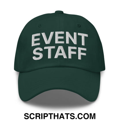 Event Staff Uniform Work Embroidered Dad Hat Spruce