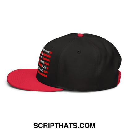 Everything Is Fine Trust Your Government Embroidered Flat Bill Brim Snapback Hat Red Black Black