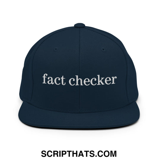 Fact Checker Embroidered Flat Bill Brim Snapback Hat Dark Navy
