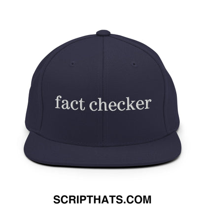 Fact Checker Embroidered Flat Bill Brim Snapback Hat Navy