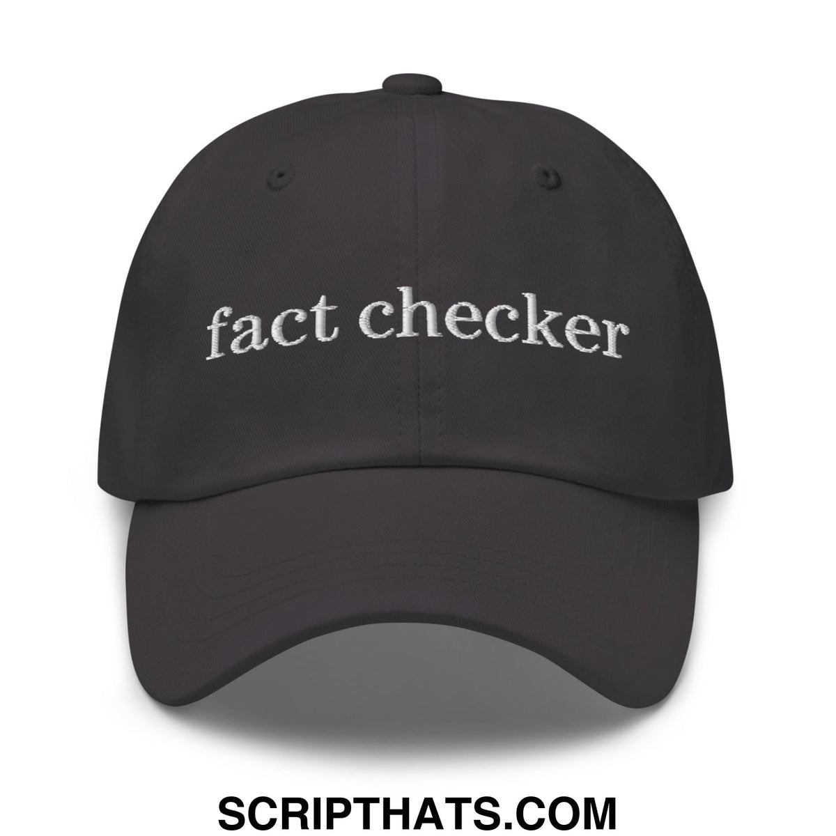 Black unstructured dad hat featuring white embroidered fact checker text for casual everyday wear
