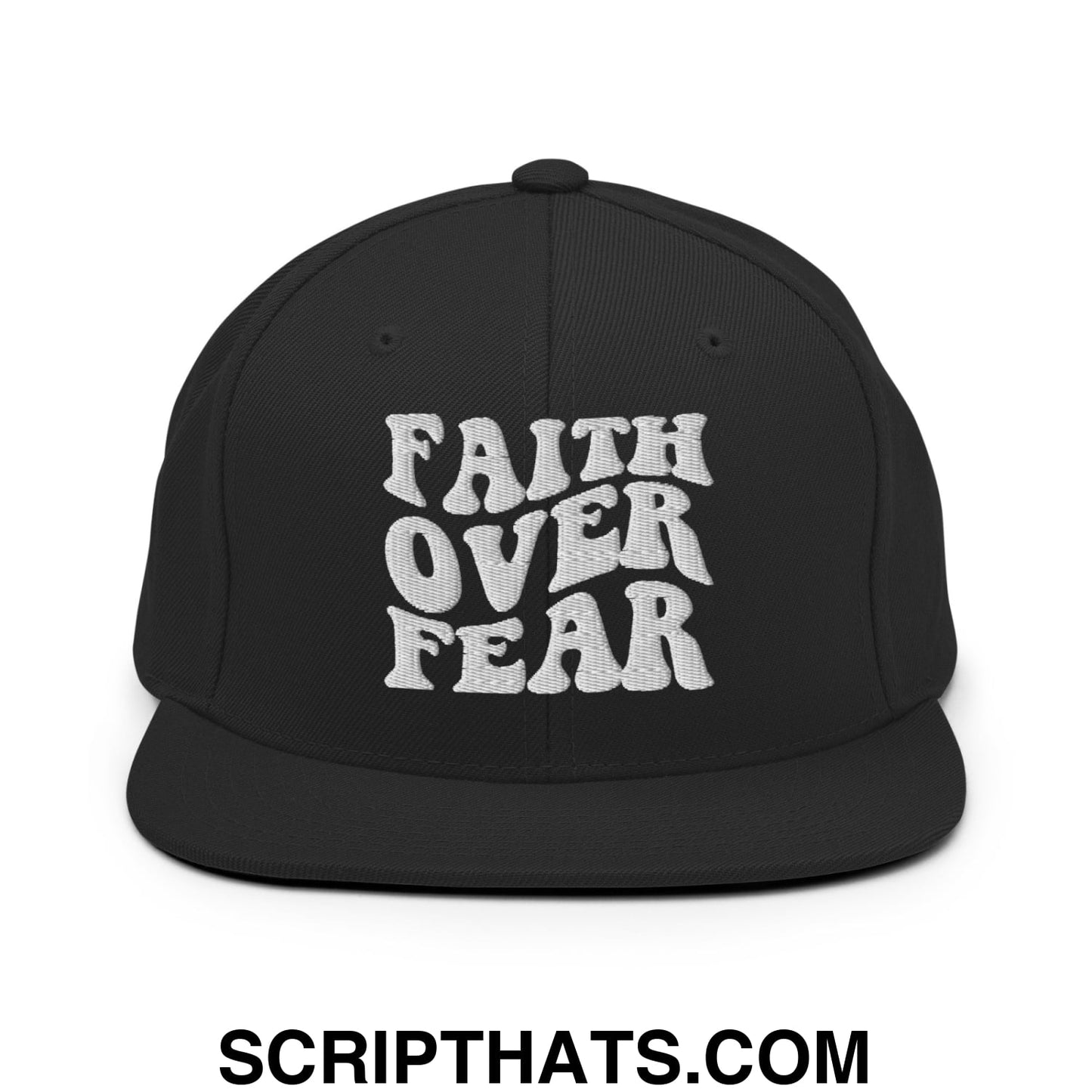Faith Over Fear Embroidered Flat Bill Brim Snapback Hat Black