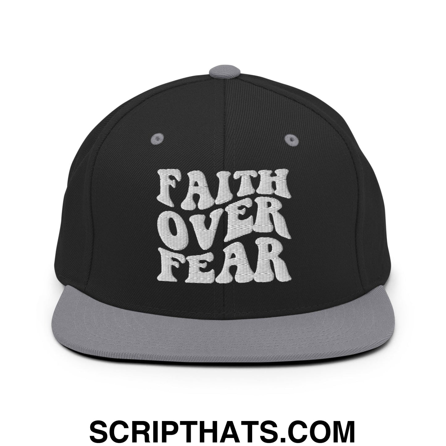 Faith Over Fear Embroidered Flat Bill Brim Snapback Hat Black Silver