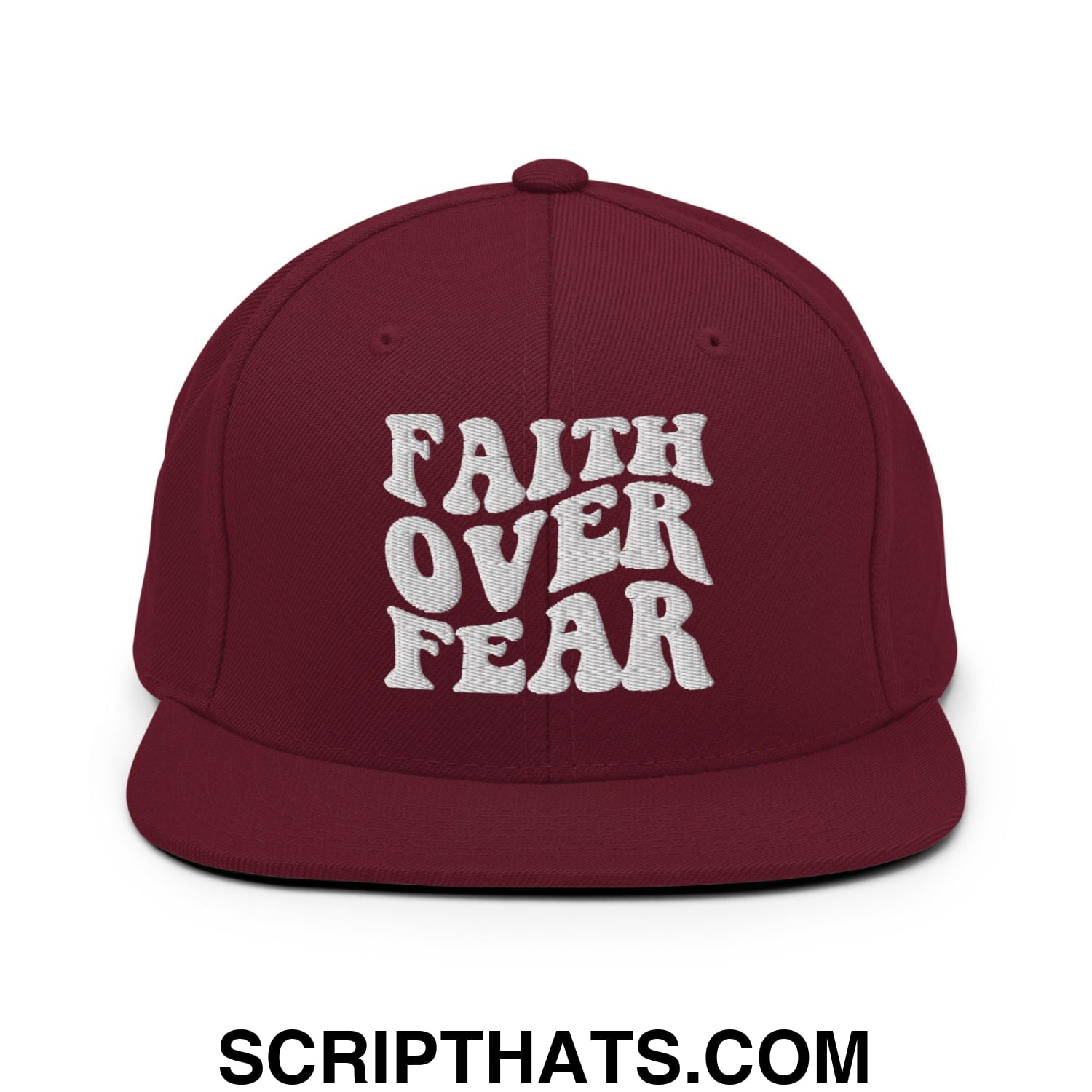 Faith Over Fear Embroidered Flat Bill Brim Snapback Hat Maroon