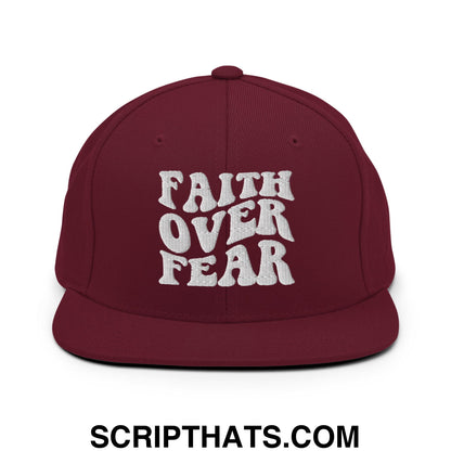 Faith Over Fear Embroidered Flat Bill Brim Snapback Hat Maroon