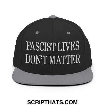 Black snapback cap with gray brim and white embroidered fascist lives don’t matter text flat bill brim hat