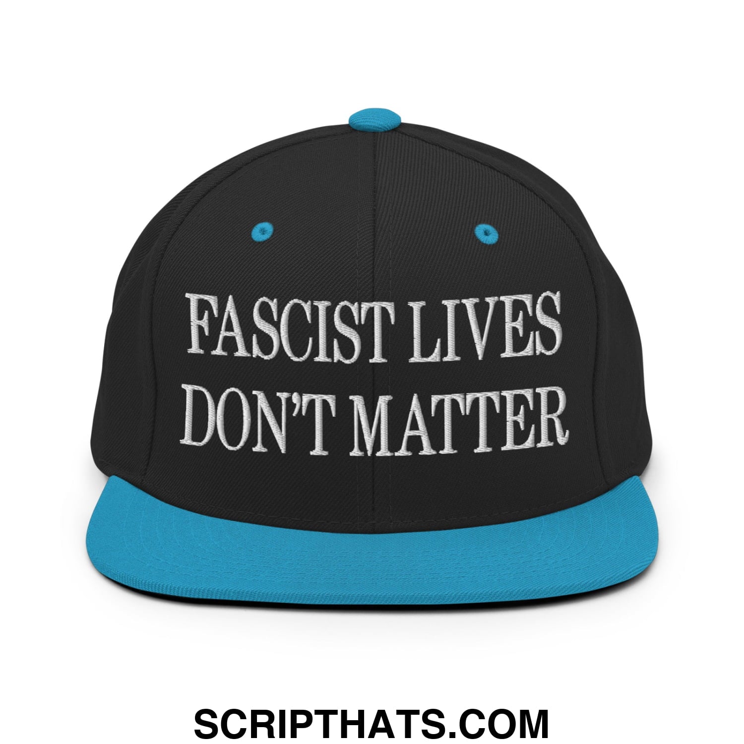 Black snapback hat with teal brim and button featuring white embroidered fascist lives don’t matter text
