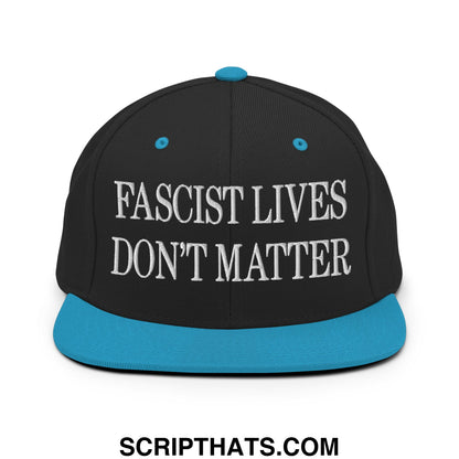 Black snapback hat with teal brim and button featuring white embroidered fascist lives don’t matter text