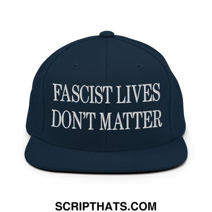 Navy blue snapback hat with white embroidered fascist lives don’t matter text flat bill brim design