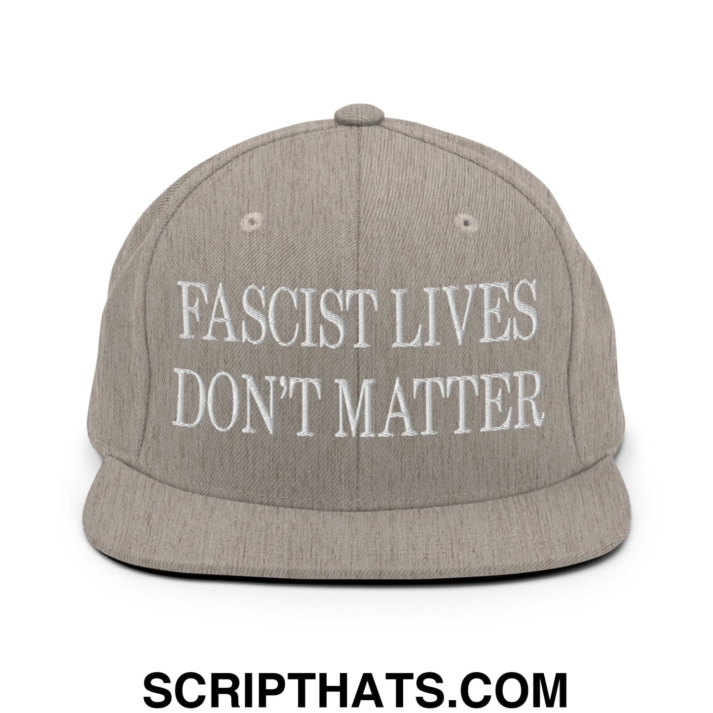 Fascist Lives Don't Matter Embroidered Flat Bill Brim Snapback Hat Heather Grey