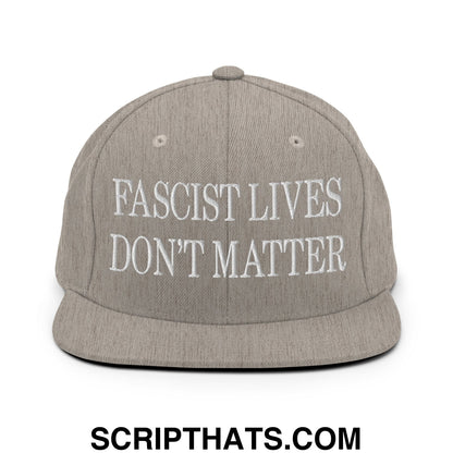 Fascist Lives Don't Matter Embroidered Flat Bill Brim Snapback Hat Heather Grey
