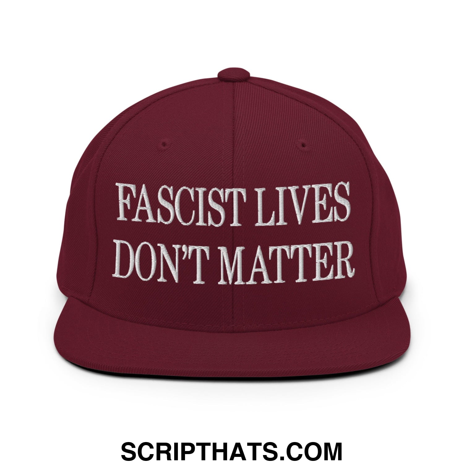 Maroon snapback cap with white embroidered text fascist lives dont matter flat bill brim for casual wear