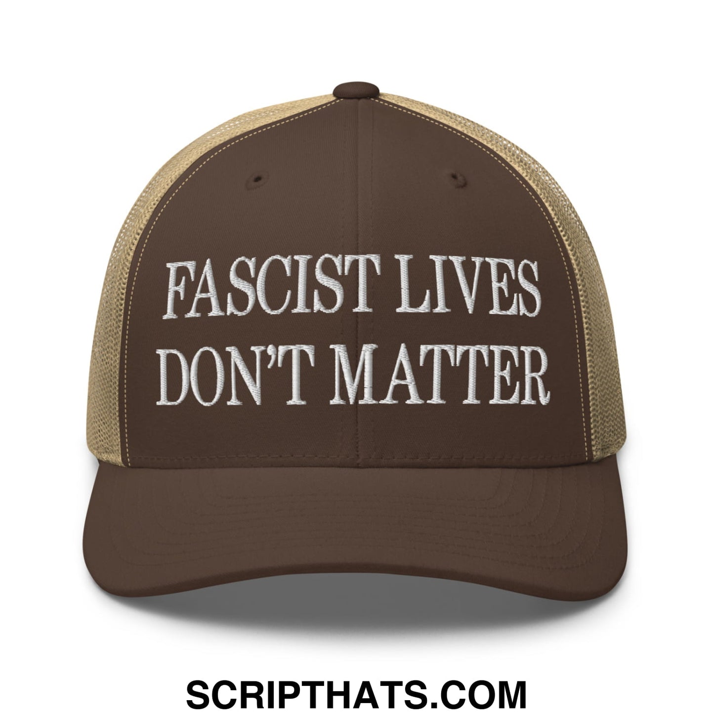 Brown and tan mesh trucker hat with white embroidered fascist lives don’t matter text on front panel