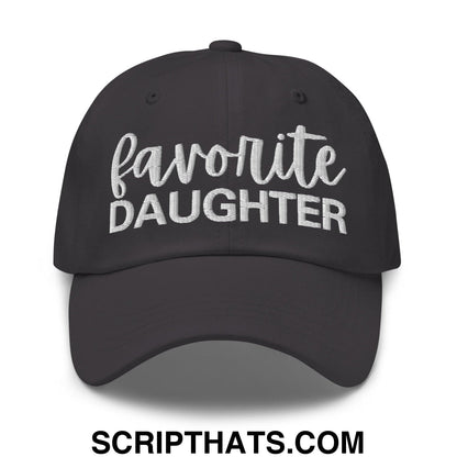 Favorite Daughter Embroidered Dad Hat Dark Grey