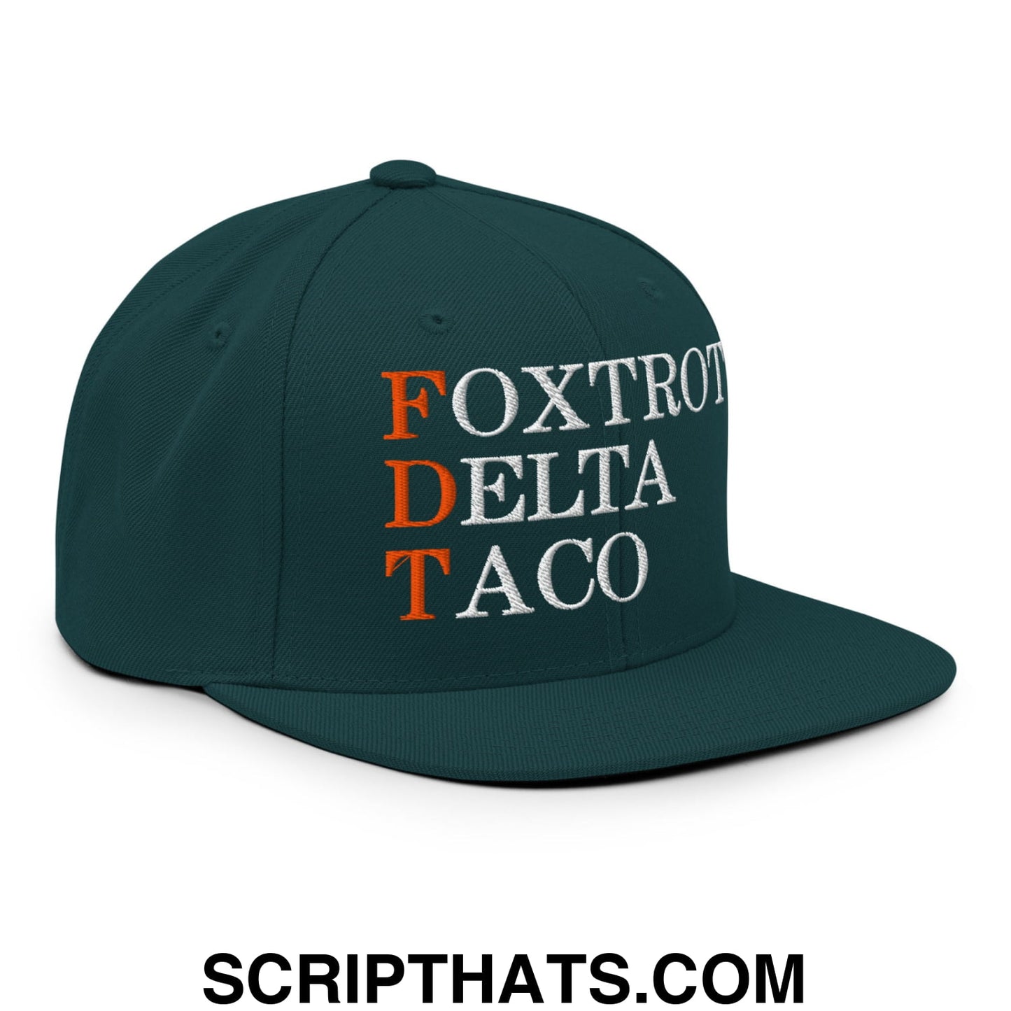 FDT Foxtrot Delta Taco Embroidered Flat Bill Brim Snapback Hat Spruce