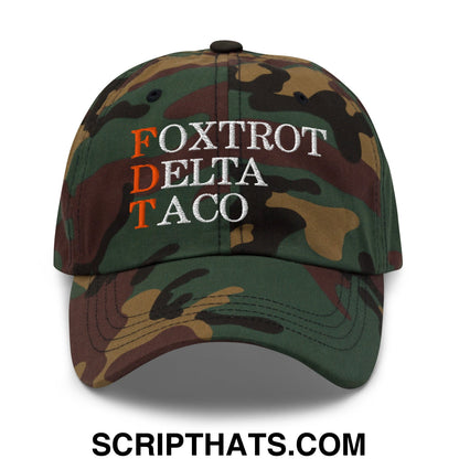 FDT Foxtrot Delta Taco Embroidered Unstructured Dad Hat Green Camo
