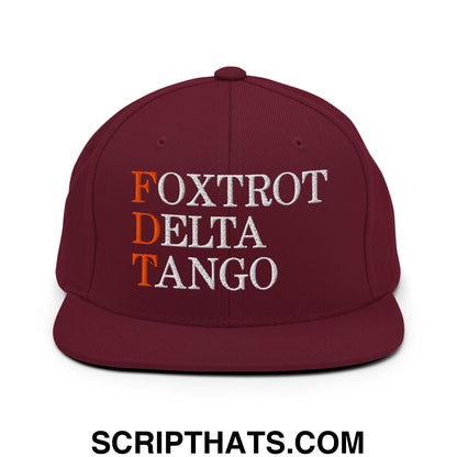 FDT Foxtrot Delta Tango Embroidered Flat Brim Bill Snapback Hat Maroon
