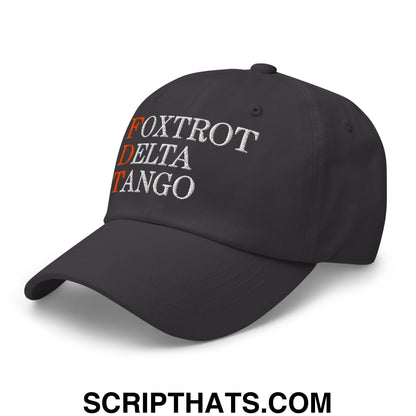 FDT Foxtrot Delta Tango Embroidered Unstructured Dad Hat Dark Grey