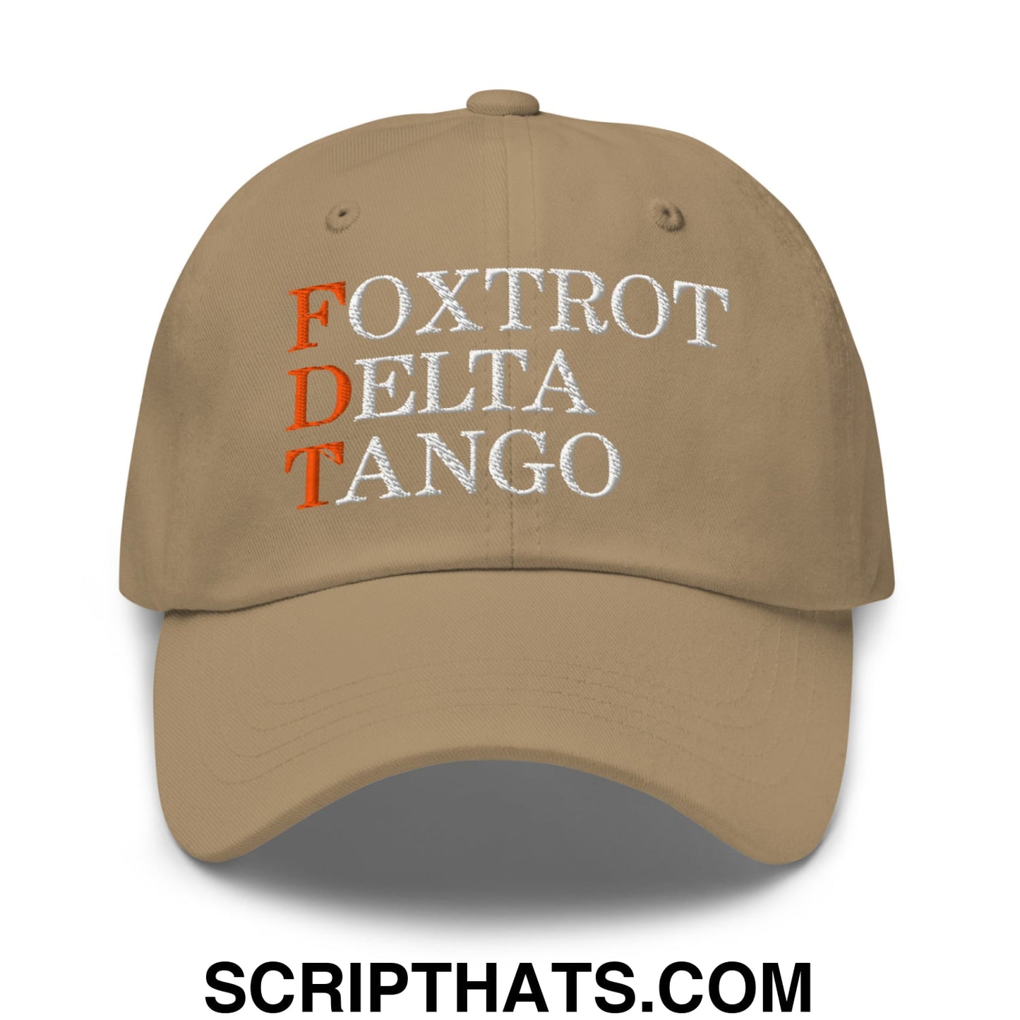 FDT Foxtrot Delta Tango Embroidered Unstructured Dad Hat Khaki