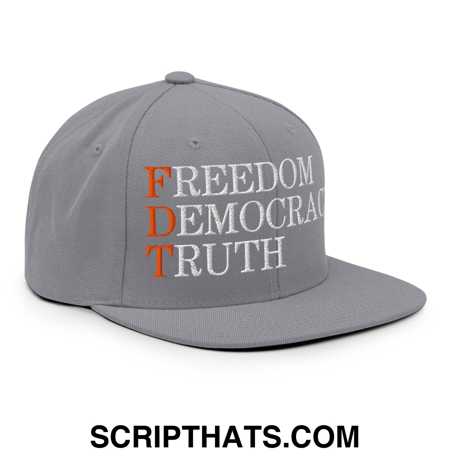 FDT Freedom Democracy Truth Embroidered Flat Bill Brim Snapback Hat Silver