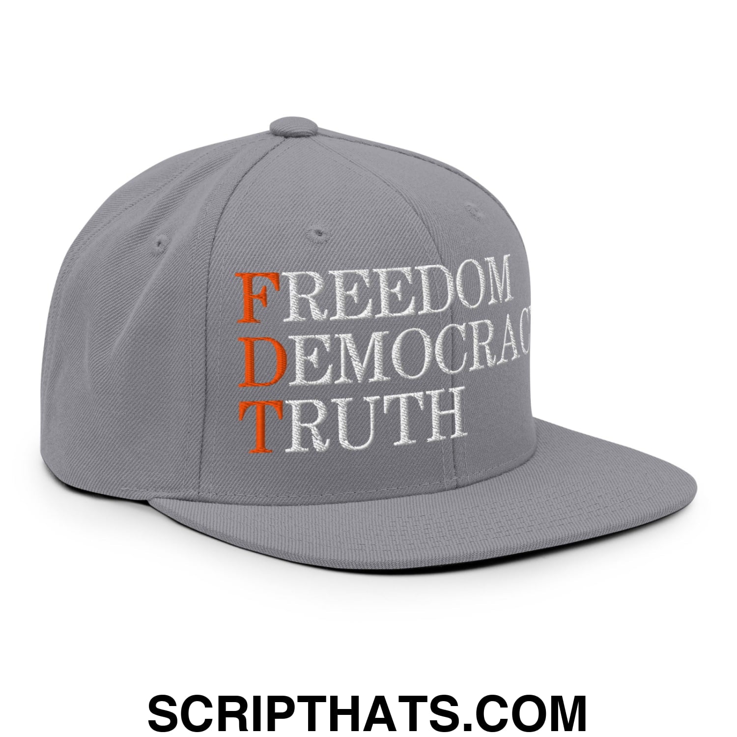FDT Freedom Democracy Truth Embroidered Flat Bill Brim Snapback Hat Silver