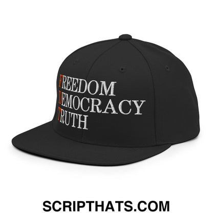 FDT Freedom Democracy Truth Embroidered Flat Bill Brim Snapback Hat Black