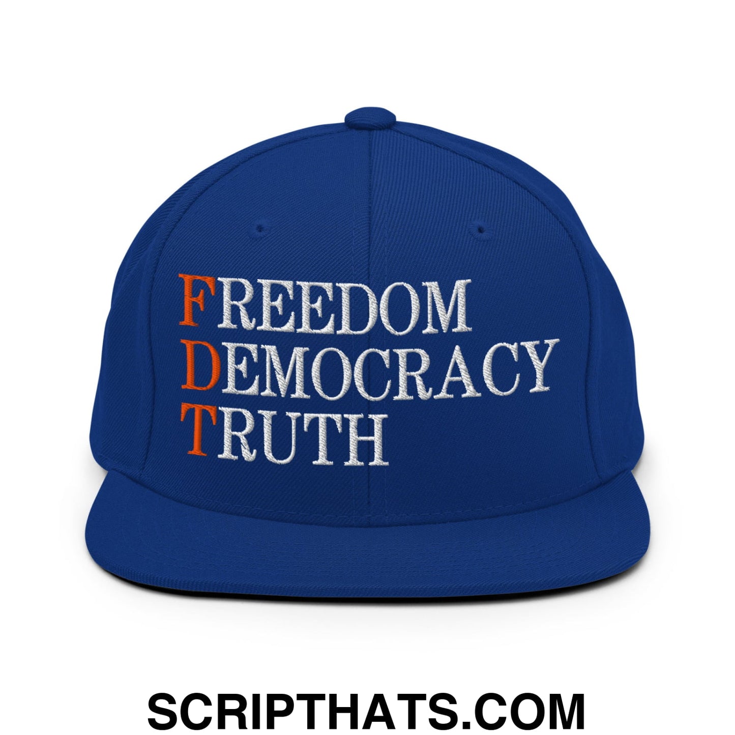 FDT Freedom Democracy Truth Embroidered Flat Bill Brim Snapback Hat Royal Blue
