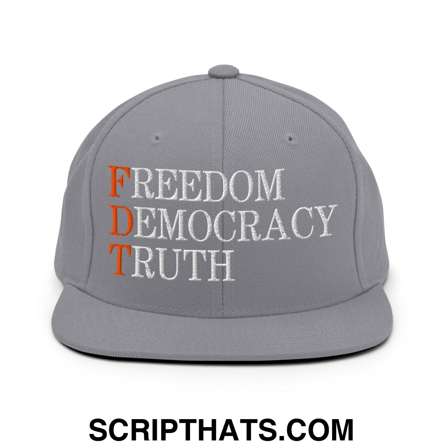 FDT Freedom Democracy Truth Embroidered Flat Bill Brim Snapback Hat Silver