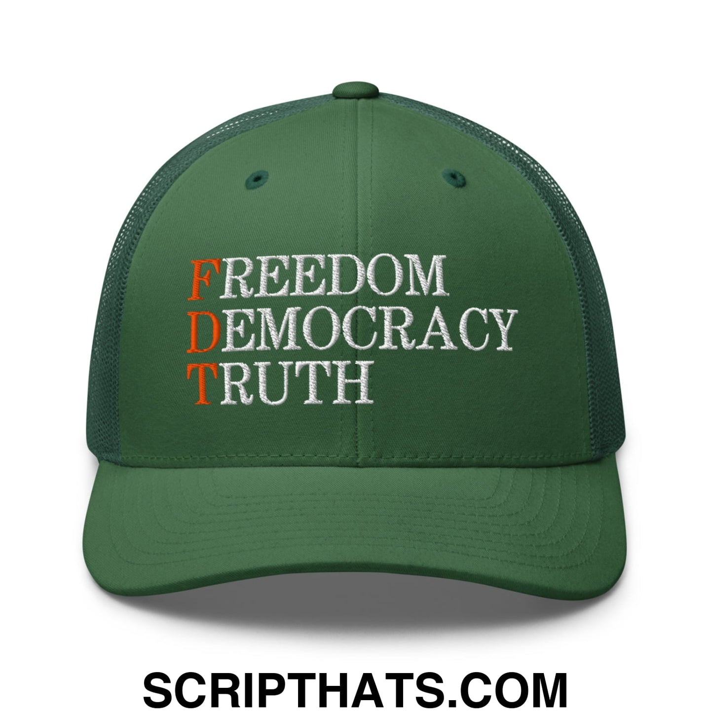 FDT Freedom Democracy Truth Embroidered Mesh Trucker Hat Evergreen