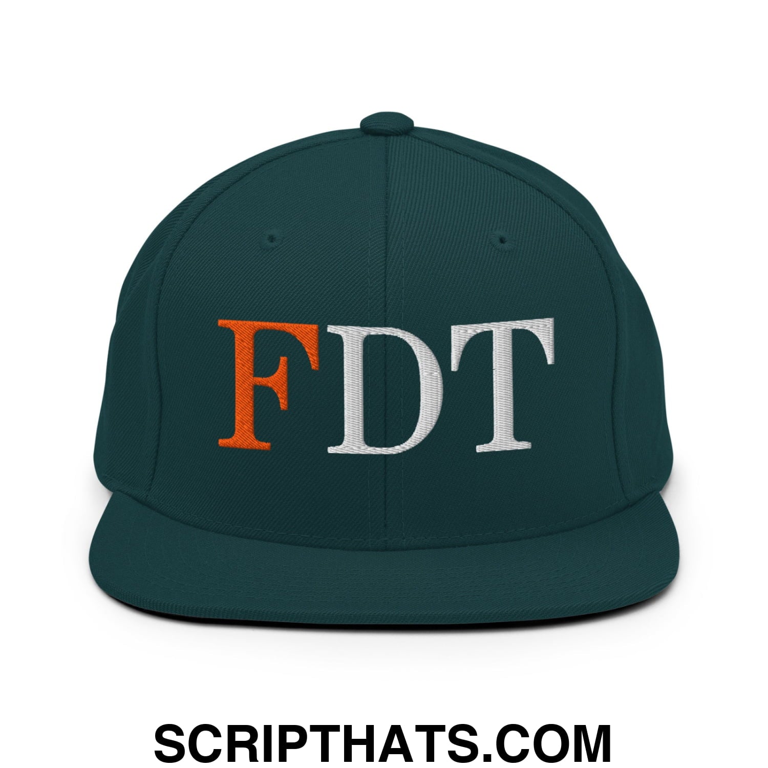 FDT Fuck Donald Trump Embroidered Flat Brim Bill Snapback Hat Spruce