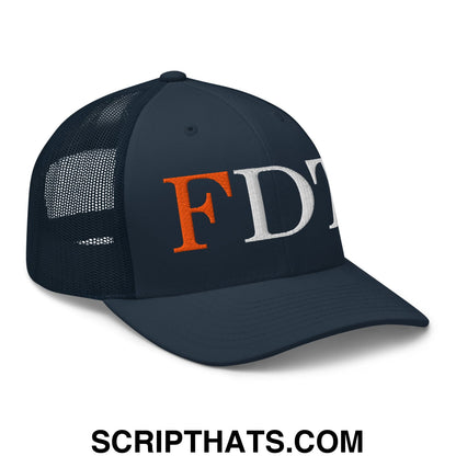 FDT Fuck Donald Trump Embroidered Mesh Trucker Hat Navy