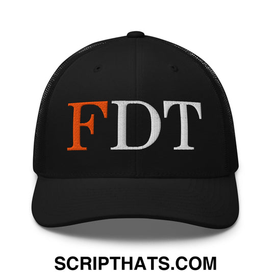 FDT Fuck Donald Trump Embroidered Mesh Trucker Hat Black