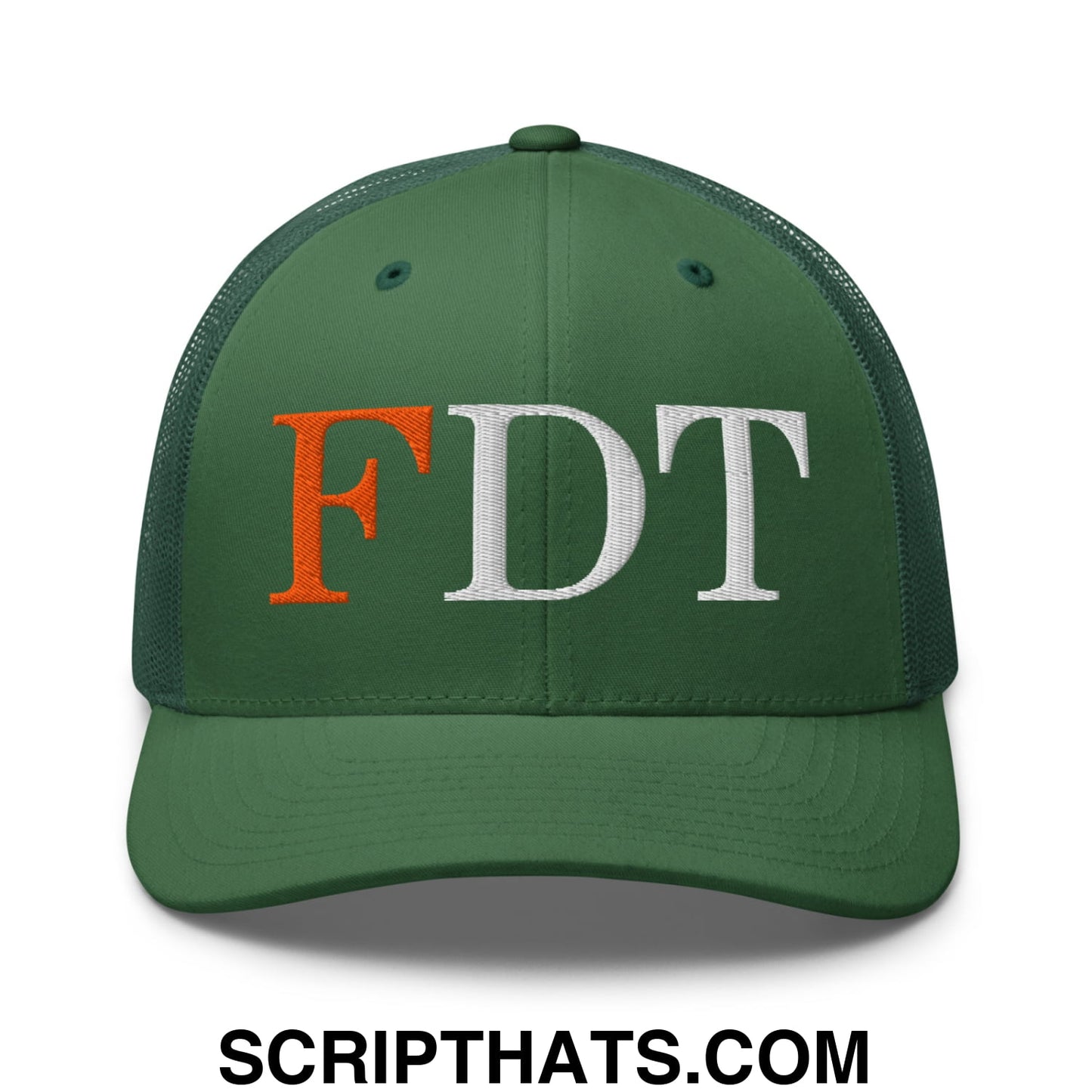 FDT Fuck Donald Trump Embroidered Mesh Trucker Hat Evergreen