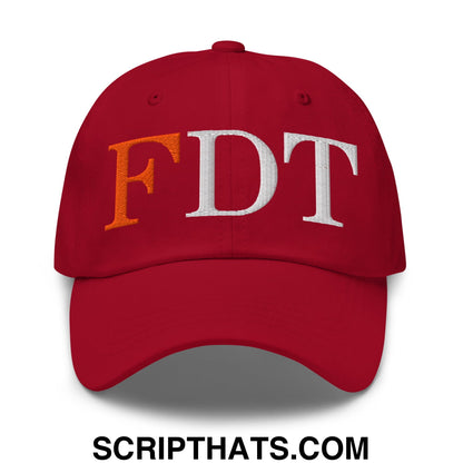 FDT Fuck Donald Trump Embroidered Unstructured Dad Hat Cranberry