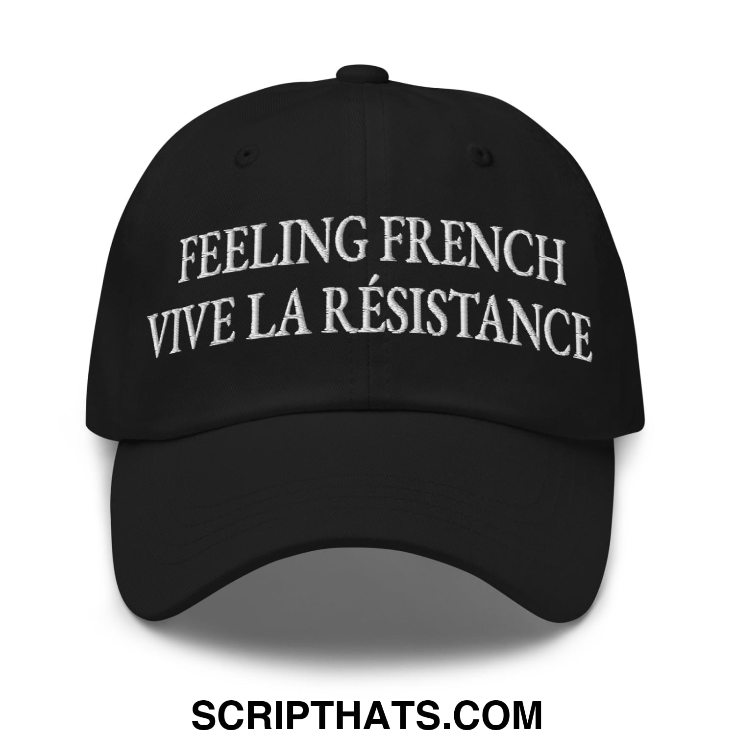 Feeling French Vive la Résistance Embroidered Unstructured Dad Hat Black