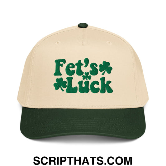 Fet's Luck St. Patrick's Day Embroidered Baseball Snapback Hat Dark Green Natural