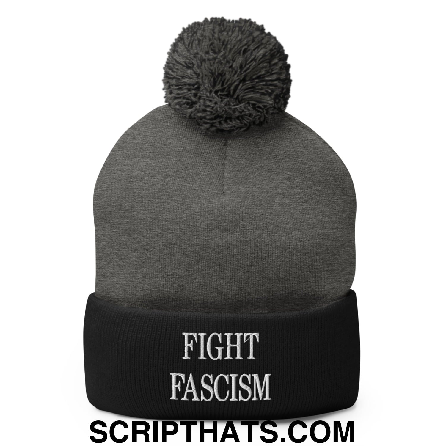 Fight Fascism Embroidered Pom Pom Knit Beanie Dark Heather Grey Black