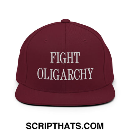 Fight Oligarchy Embroidered Flat Bill Brim Snapback Hat Maroon
