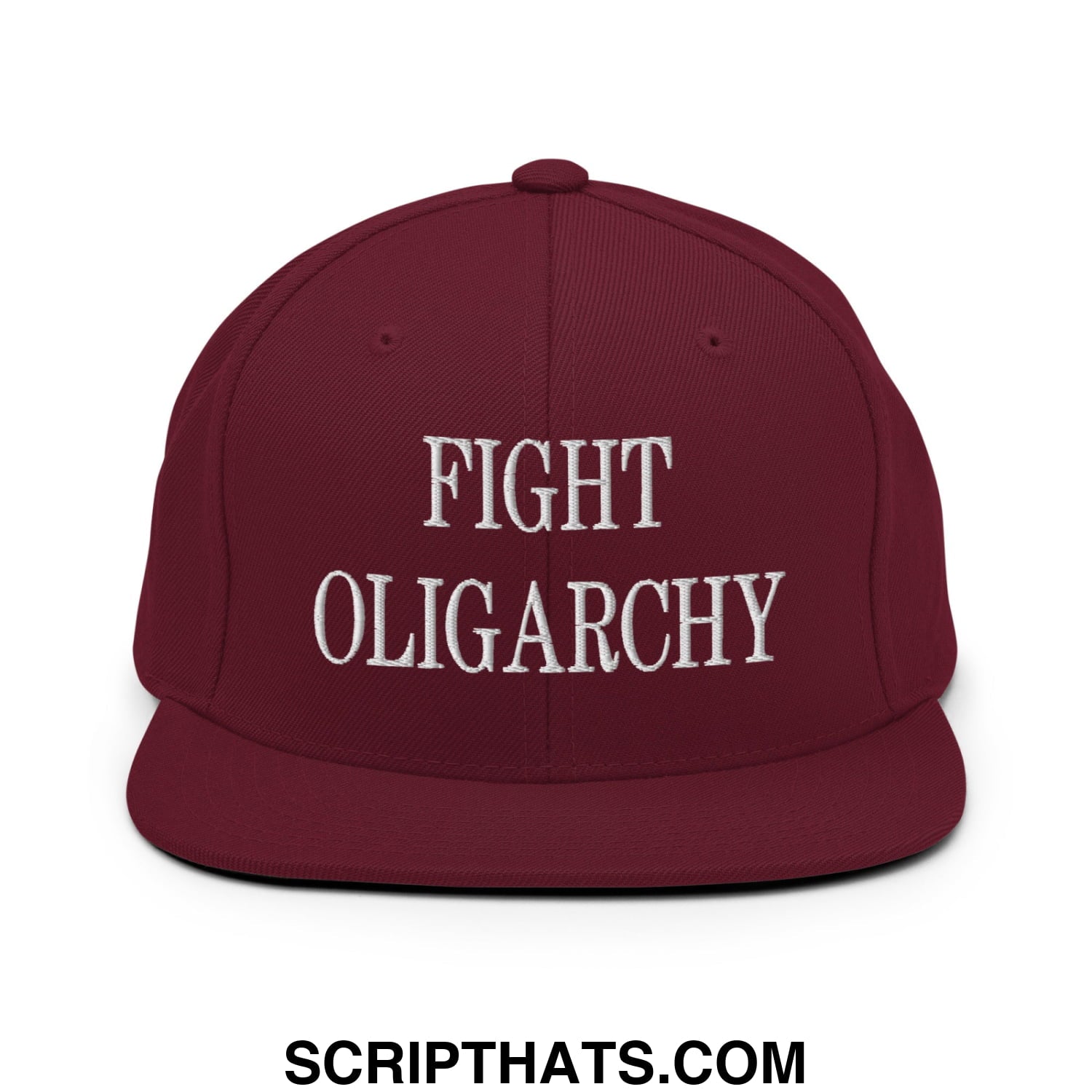 Fight Oligarchy Embroidered Flat Bill Brim Snapback Hat Maroon